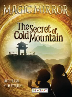cover image of The Secret of Cold Mountain (Magic Mirror 6)